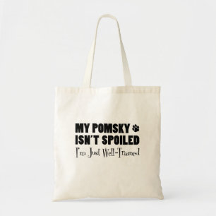M'n Pomsky is niet gespuugd dat ik goed getraind b Tote Bag