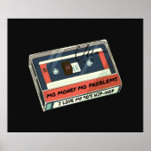 Mo Money Mo Problemen 90s Cassette Poster (Voorkant)