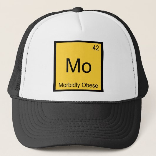 Mo - Morbidly Obese Funny Chemistry Element T-shir Trucker Pet (Voorkant)