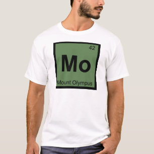 Mo - Mount Olympus Scheikunde Periodiek Systeem Sy T-shirt