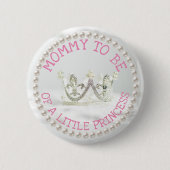 Mo wordt Baby shower Button Princess Themd (Voorkant)