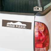 Moab alsjeblieft bumpersticker (Op Truck)
