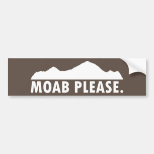 Moab alsjeblieft bumpersticker