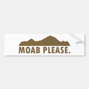 Moab alsjeblieft bumpersticker