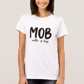 MOB-moeder van de boeien Minimale Moederdag T-shirt (Voorkant)