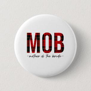 Mob Moeder Van De Bruid Trouwfeest Trouw Bruidsmei Ronde Button 5,7 Cm