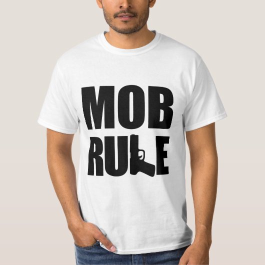 Mob Rule Hand Pistool T-shirt (Voorkant)
