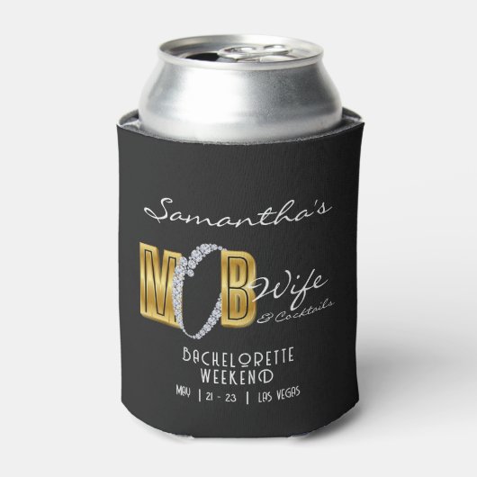 Mob Wife & Cocktails Zwarte Bach Vrijgezellenfeest Blikjeskoeler (Blikje Voorkant)