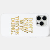 Mob Wife Energie: “Geen Flauw Idee” Design Case-Mate iPhone Case (Achterkant (horizontaal))