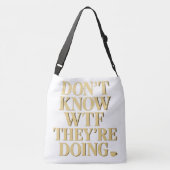 Mob Wife Energy: “Don’t Know WTF” Design Crossbody Tas (Achterkant)