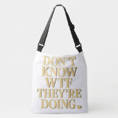 Mob Wife Energy: “Don’t Know WTF” Design Crossbody Tas (Voorkant)