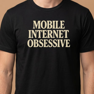 Mobiele Internet Verslaafde T-shirt