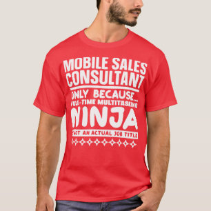 Mobiele verkoopadviseur Ninja T-shirt
