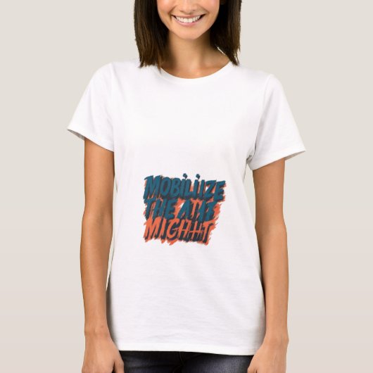 Mobiliseer de macht t-shirt (Voorkant)