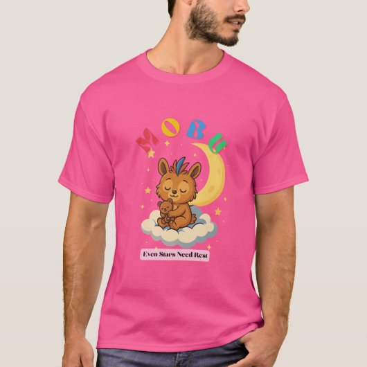 MoBu – Zelfs sterren hebben rust nodig T-shirt (Voorkant)