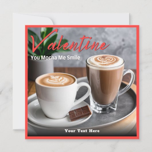 Mocha Coffee Lover Custom Text Valentijnsdag Feestdagenkaart (Voorkant)
