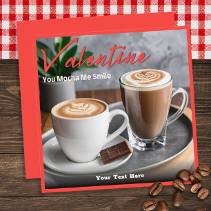 Mocha Koffieliefhebber Aangepaste Tekst Valentijns Feestdagenkaart