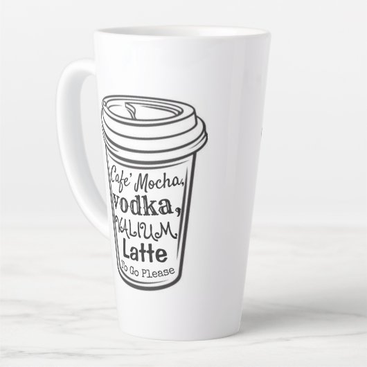 Mocha, Vodka, Valium Latte Mok (Linkerhoek)