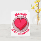 Mochi Is My Valentine Japanese Rice Cake Dessert  Kaart (Gele Bloem)