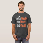 Mock Ja Ing Ja Bird Ja Mockingbird T-shirt (Voorkant volledig)