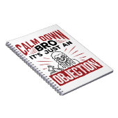 Mock Trial Calm Down Bro Het is gewoon een bezwaar Notitieboek (Rechterzijde)