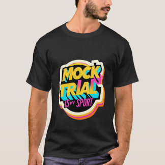 Mock Trial Is Mijn Sport Rechtenstudie Debat Advoc T-shirt