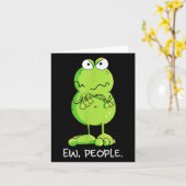 Modartis Grumpy New People Frog Statement Sarcasti Kaart (Gele Bloem)
