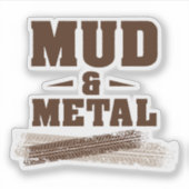 Modder & Metaal  Sticker (Voorkant)