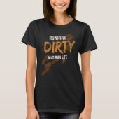 Modder Run Hindernisbaan Dirty Muddy Runner 2 T-shirt (Voorkant)