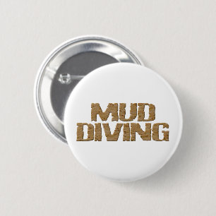 Modderduiken met witte ronde knop met titel button 5,7 cm