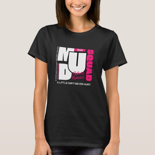Modderren Squad Modderkleding Modderig Team T-shirt (Voorkant)