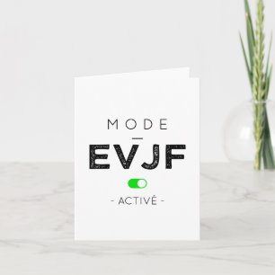 Mode EVJF activé