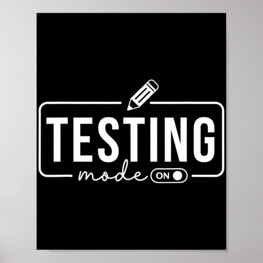 Mode is op grappige Motivatie testdag leraar Poster (Voorkant)