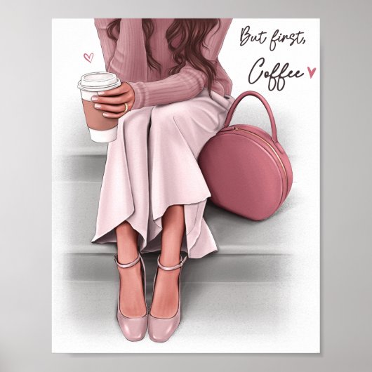 Mode meisje maar eerste koffie poster (Voorkant)