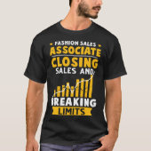 Mode Sales Associate Sluiten Sales en Breaking T-shirt (Voorkant)