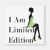Mode Silhouette I Am Limited Edition Quote Magneet (Voorkant)