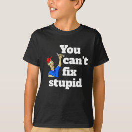 Mode VAN kinderen JE KUNT GEEN STUPID FIX T-shirt