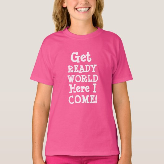 Mode van kinderen KLAAR DE WERELD HIER. T-shirt (Voorkant)
