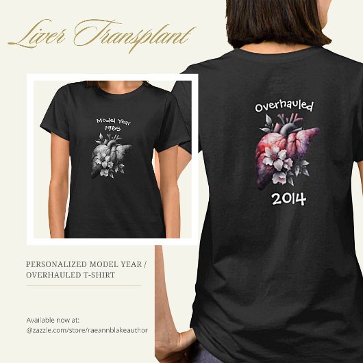 Model jaar/gereviseerde levertransplantatie T-shir T-shirt