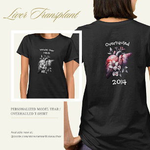 Model Jaar/Revision Levertransplantatie T-shirt