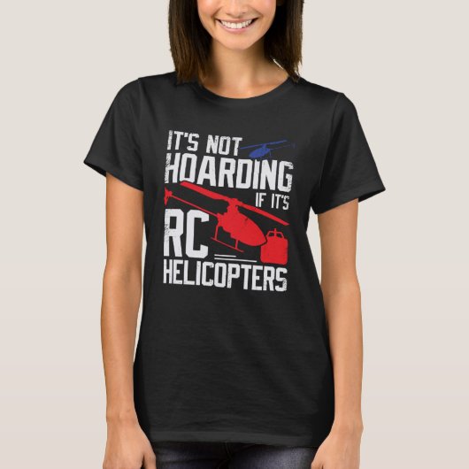 Model RC Helikopter voor een RC Chopper Pilot T-shirt (Voorkant)