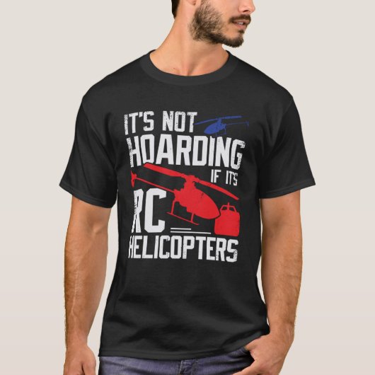 Model RC Helikopter voor een RC Chopper Pilot T-shirt (Voorkant)