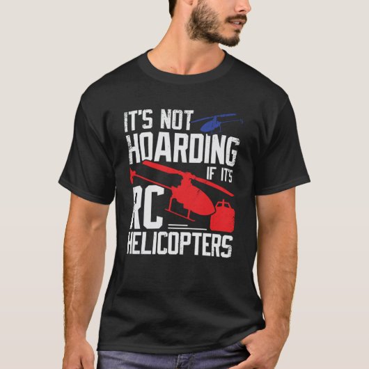 Model RC Helikopter voor een RC Chopper Pilot T-shirt (Voorkant)