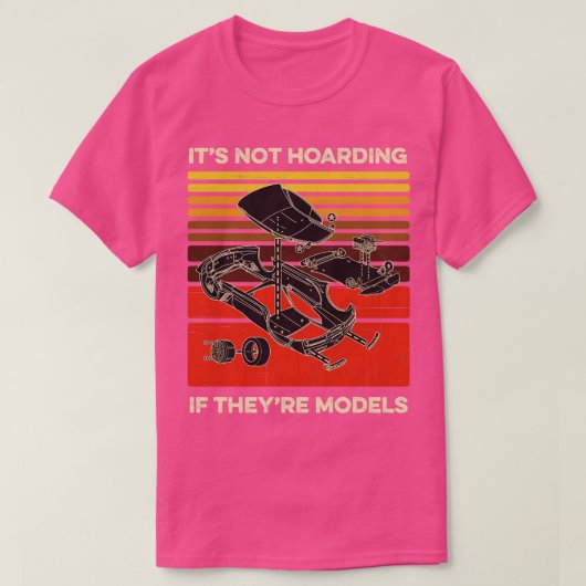 Modelbouwer is niet hamsteren als zijn modellen 1 t-shirt (Design voorkant)