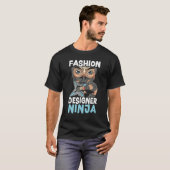 Modeontwerper Ninja Modeontwerpen T-shirt (Voorkant volledig)