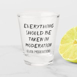 Moderatie   Adult Beverage Humor Brush Quote Shot Glas