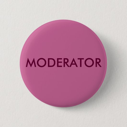 MODERATOR RONDE BUTTON 5,7 CM (Voorkant)