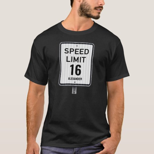 Modern 16th Birthday Speed Sign T-shirt (Voorkant)