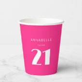 Modern 21st Twenty One Hot Roze Verjaardagsfeest Papieren Bekers (Achterkant)