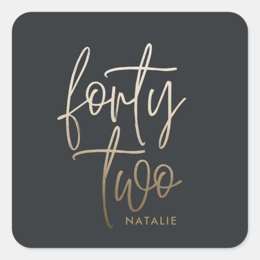 Modern 42e verjaardag Zwart gouden elegant script Vierkante Sticker (Voorkant)